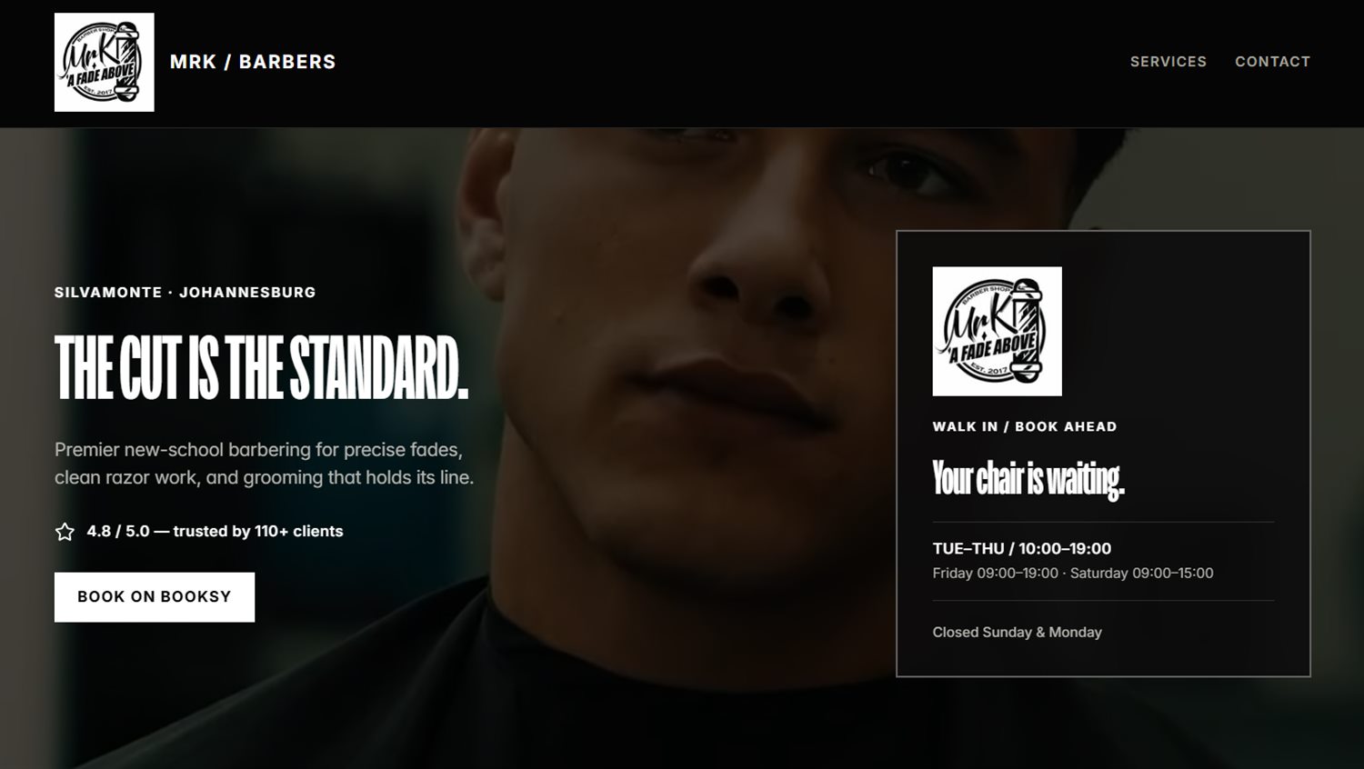 MRK Barbers concept homepage: dark hero with a close-up barbershop portrait, the headline "The cut is the standard", a Book on Booksy button, and a side panel showing trading hours.